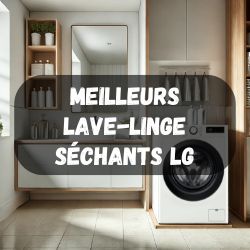 lave-linge-sechants/meilleurs-lg